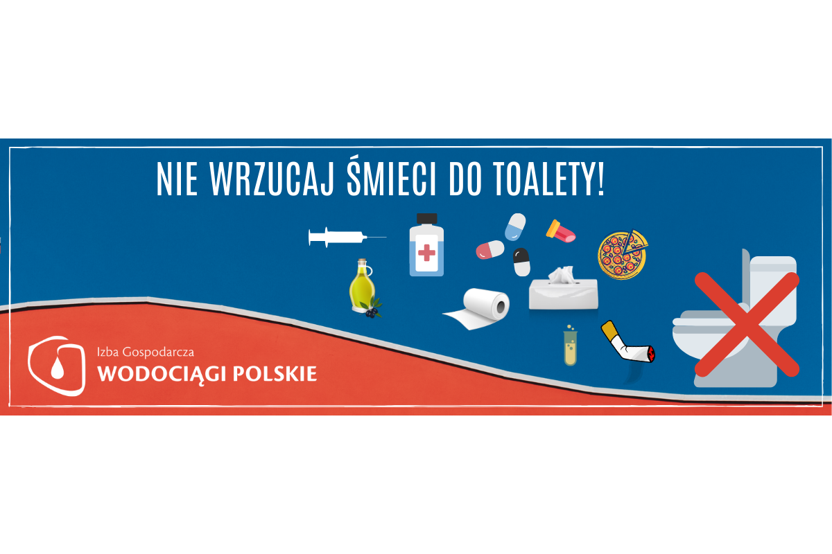 Zdjęcie: Izba Gospodarcza „Wodociągi Polskie” apeluje… nie wrzucajmy śmieci do toalet!
